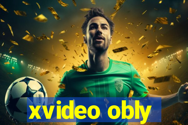 xvideo obly